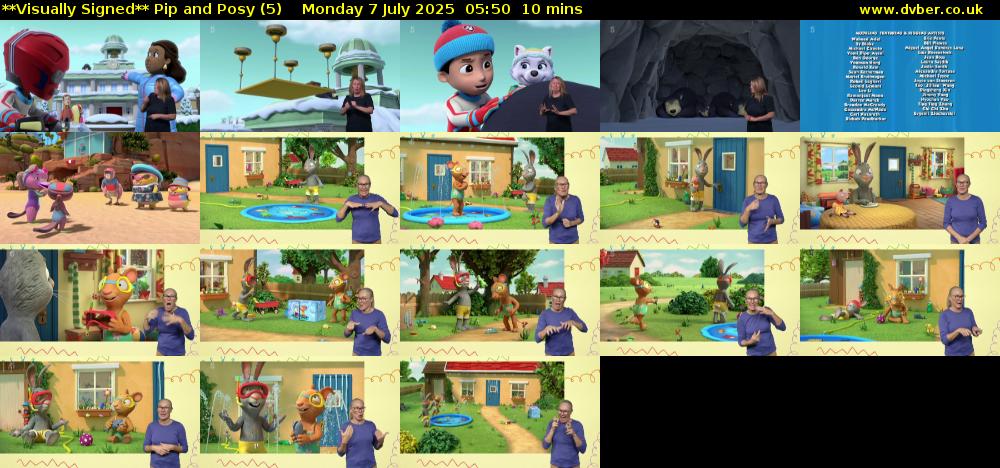 **Visually Signed** Pip and Posy (5) Monday 7 July 2025 05:50 - 06:00