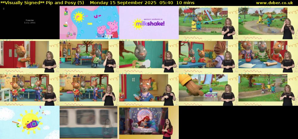 **Visually Signed** Pip and Posy (5) Monday 15 September 2025 05:40 - 05:50