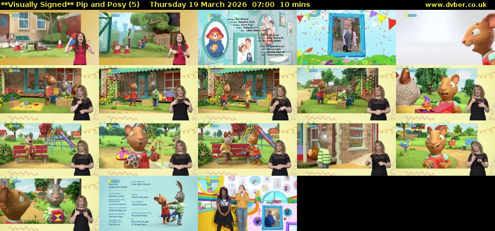 **Visually Signed** Pip and Posy (5) Thursday 19 March 2026 07:00 - 07:10