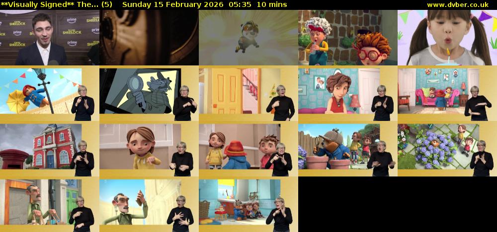 **Visually Signed** The... (5) Sunday 15 February 2026 05:35 - 05:45
