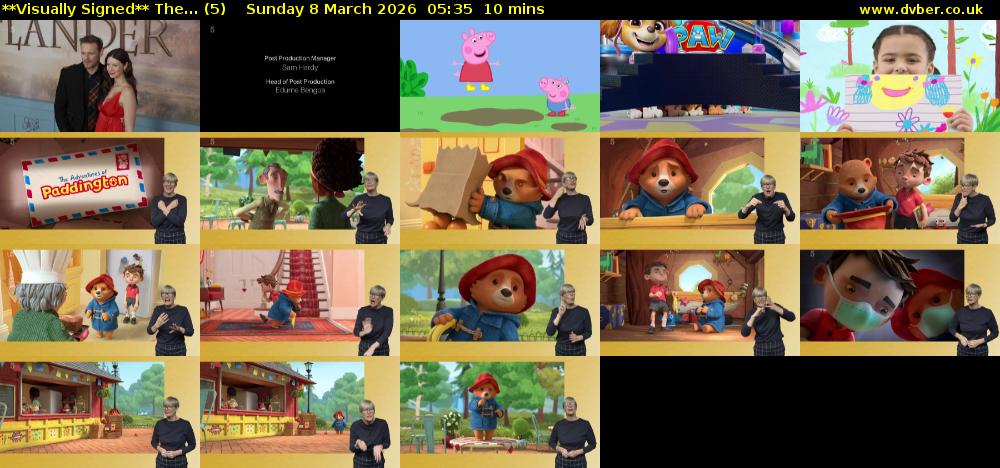 **Visually Signed** The... (5) Sunday 8 March 2026 05:35 - 05:45