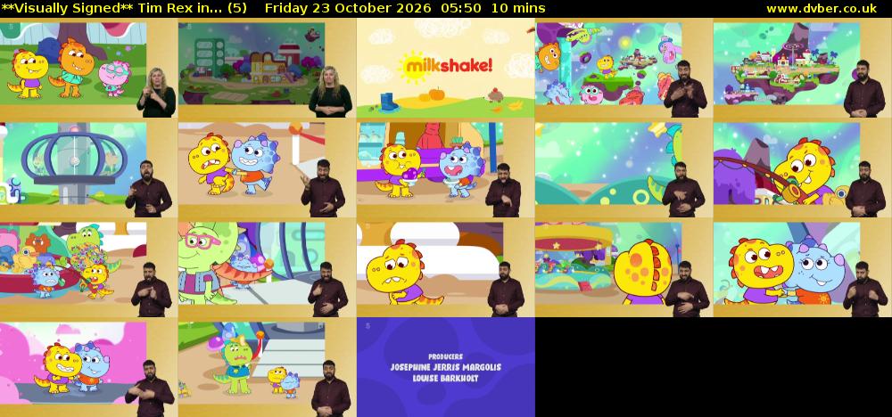 **Visually Signed** Tim Rex in... (5) Friday 23 October 2026 05:50 - 06:00