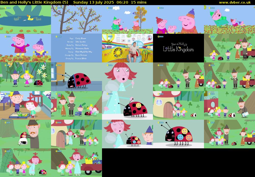 Ben and Holly's Little Kingdom (5) Sunday 13 July 2025 06:20 - 06:35