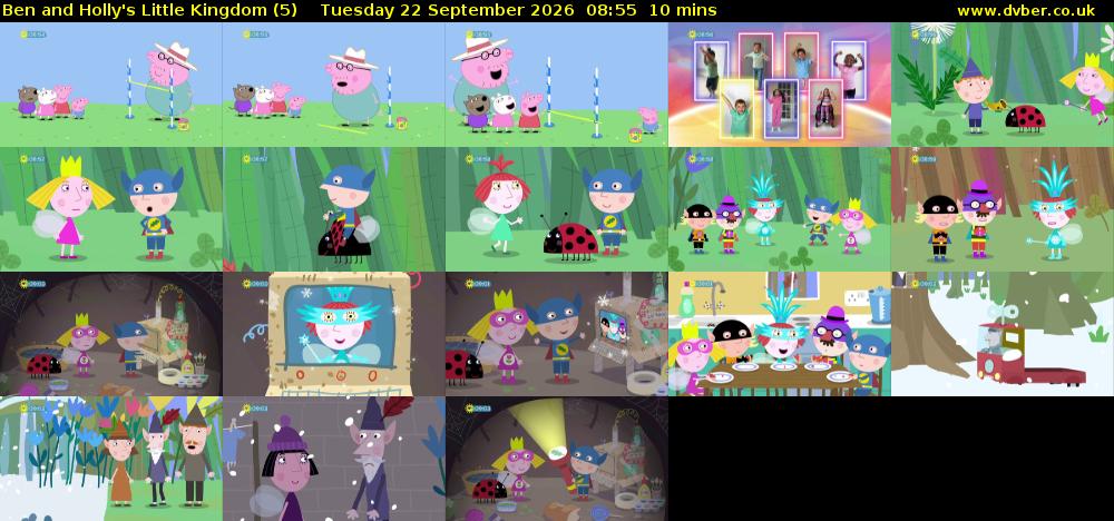 Ben and Holly's Little Kingdom (5) Tuesday 22 September 2026 08:55 - 09:05