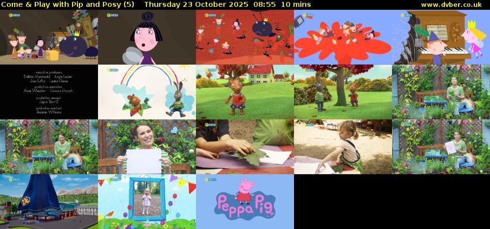 Come & Play with Pip and Posy (5) Thursday 23 October 2025 08:55 - 09:05