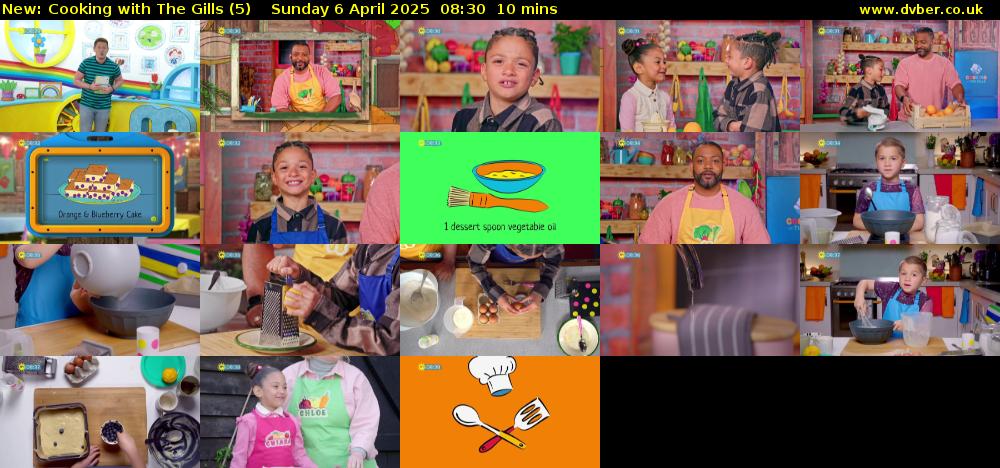 Cooking with The Gills (5) Sunday 6 April 2025 08:30 - 08:40