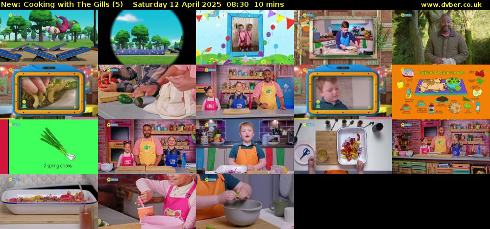 Cooking with The Gills (5) Saturday 12 April 2025 08:30 - 08:40