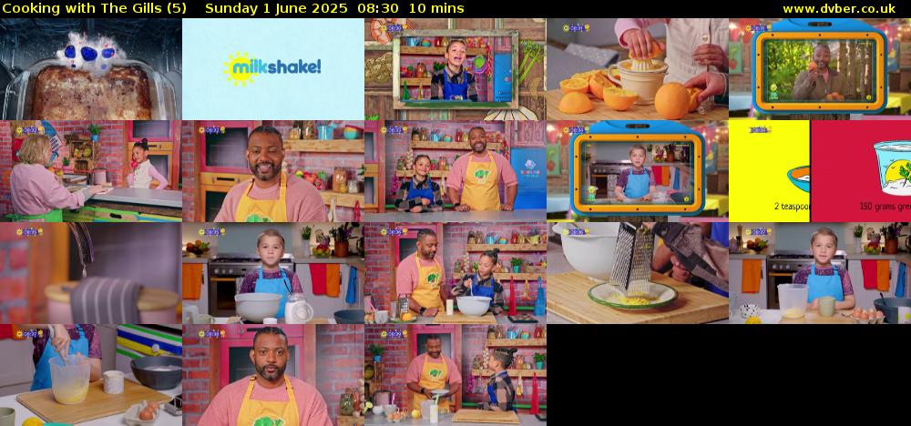 Cooking with The Gills (5) Sunday 1 June 2025 08:30 - 08:40