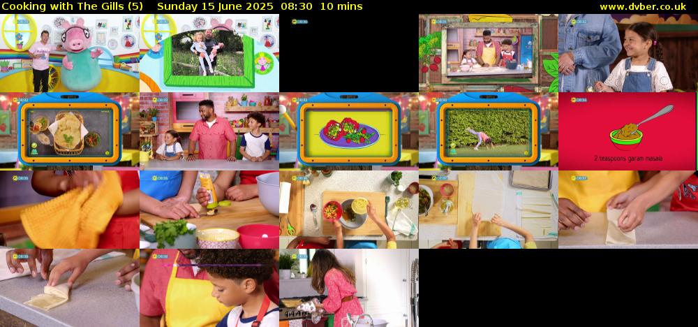 Cooking with The Gills (5) Sunday 15 June 2025 08:30 - 08:40