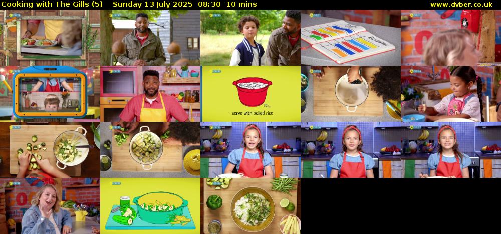 Cooking with The Gills (5) Sunday 13 July 2025 08:30 - 08:40