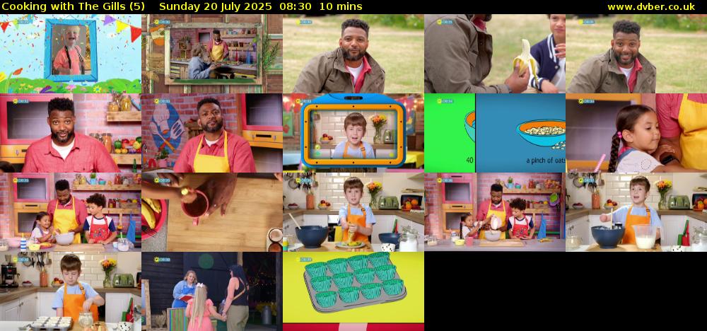 Cooking with The Gills (5) Sunday 20 July 2025 08:30 - 08:40