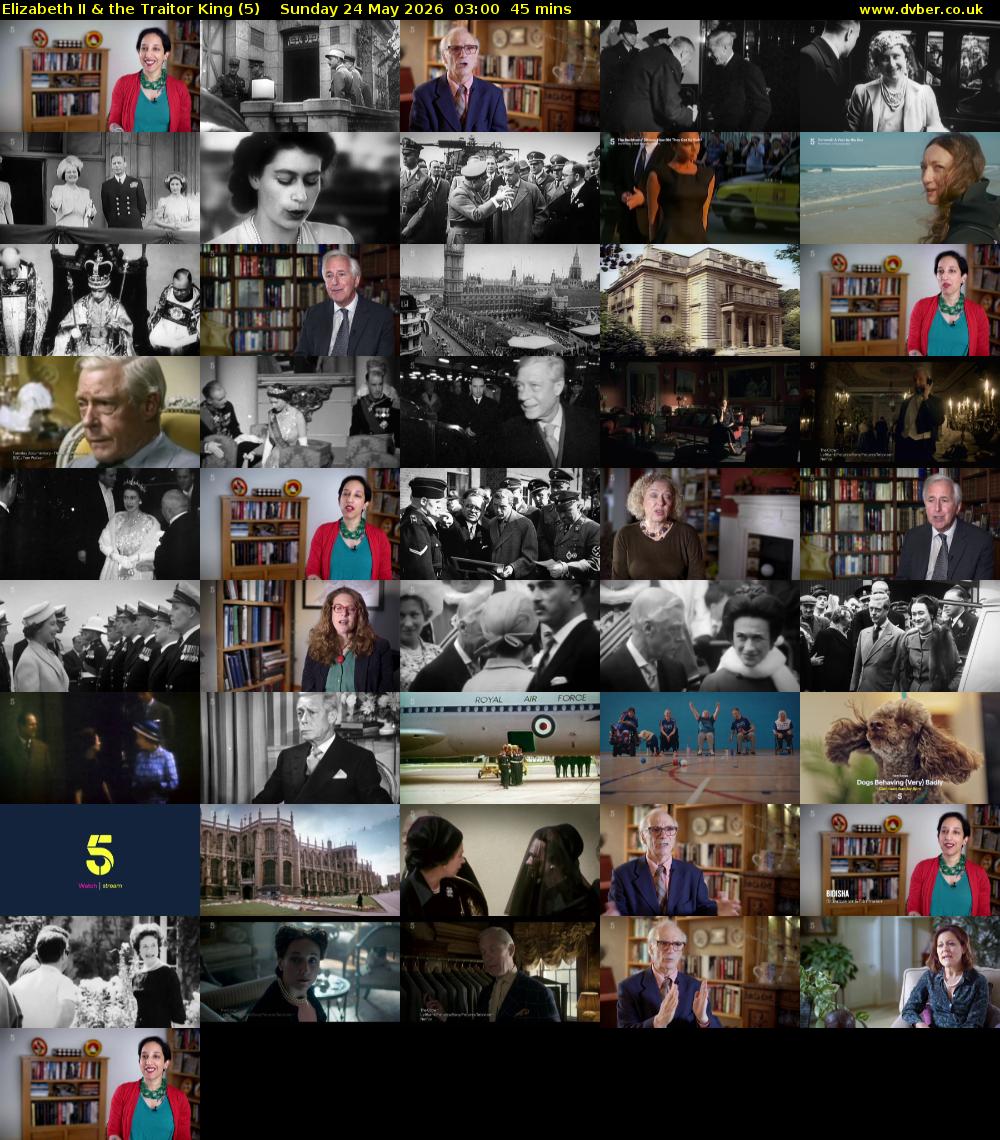 Elizabeth II & the Traitor King (5) Sunday 24 May 2026 03:00 - 03:45