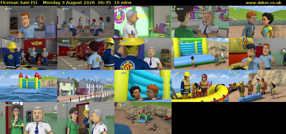 Fireman Sam (5) Monday 3 August 2026 06:35 - 06:45