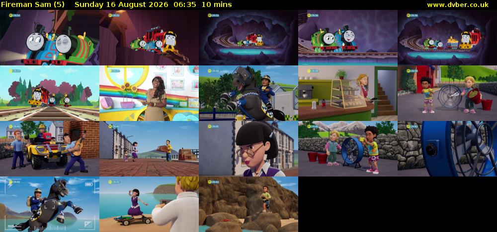 Fireman Sam (5) Sunday 16 August 2026 06:35 - 06:45