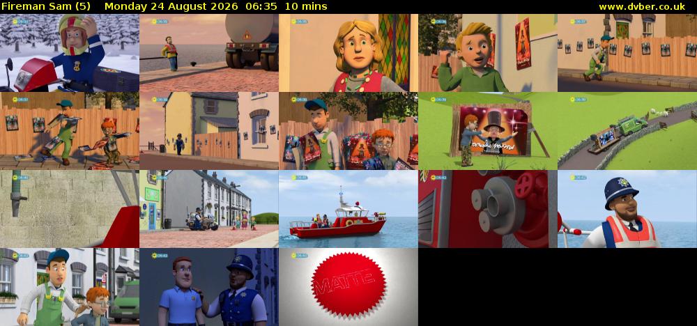 Fireman Sam (5) Monday 24 August 2026 06:35 - 06:45