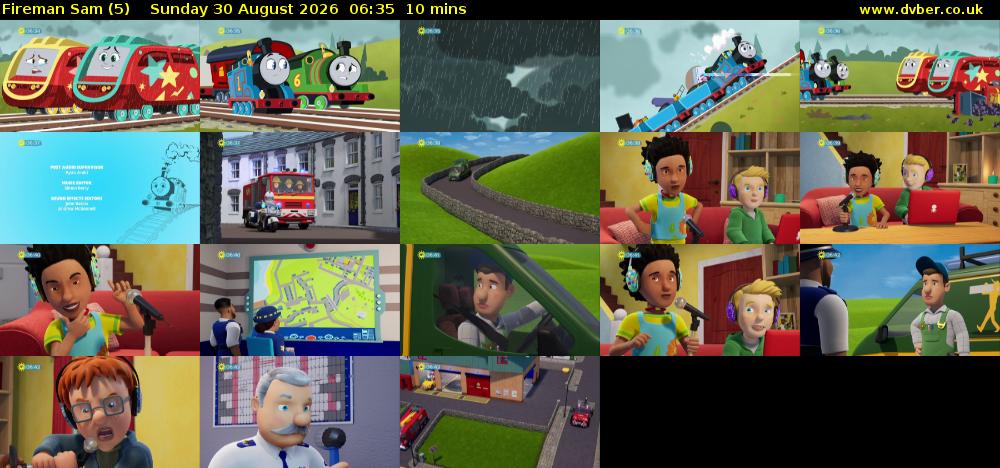 Fireman Sam (5) Sunday 30 August 2026 06:35 - 06:45