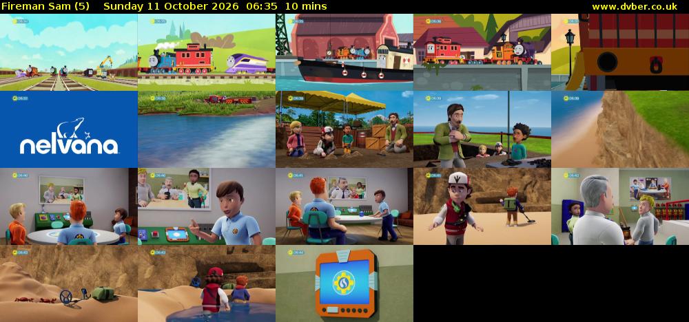Fireman Sam (5) Sunday 11 October 2026 06:35 - 06:45