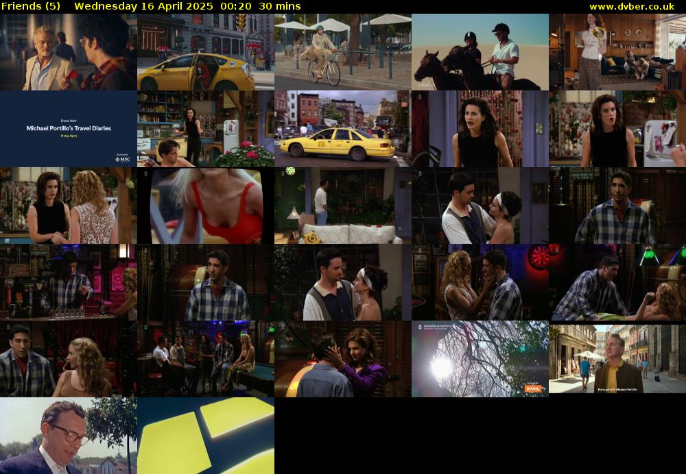 Friends (5) Wednesday 16 April 2025 00:20 - 00:50