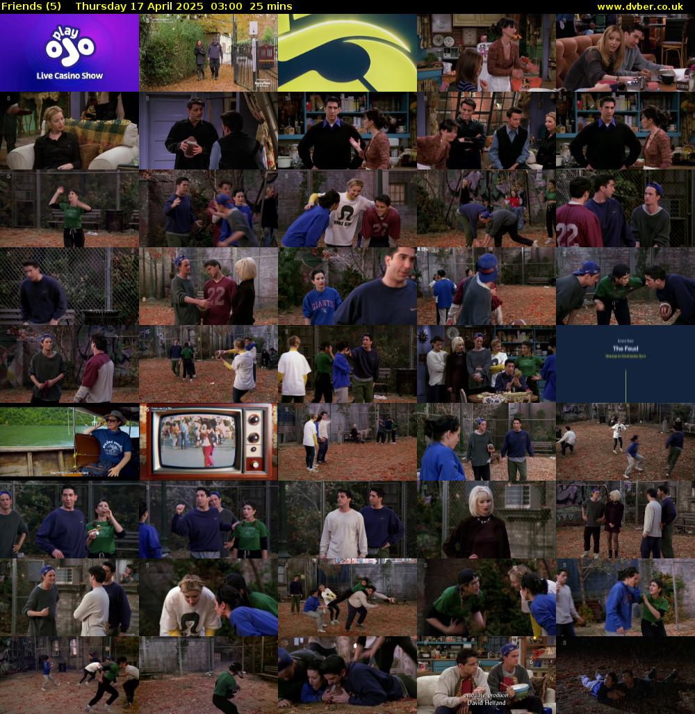 Friends (5) Thursday 17 April 2025 03:00 - 03:25