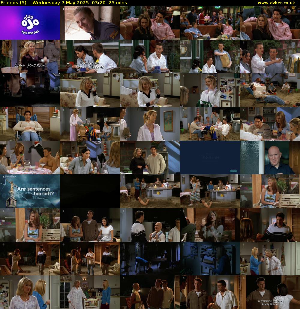 Friends (5) Wednesday 7 May 2025 03:20 - 03:45