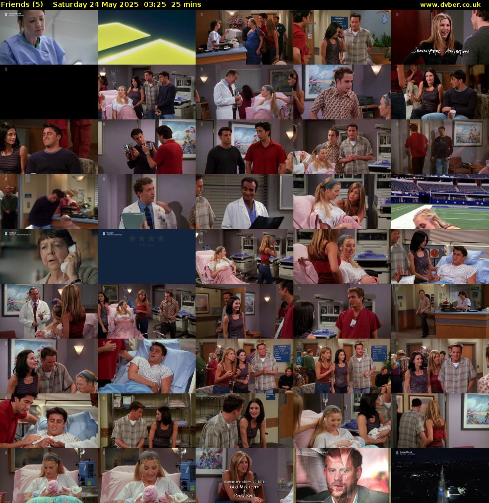 Friends (5) Saturday 24 May 2025 03:25 - 03:50