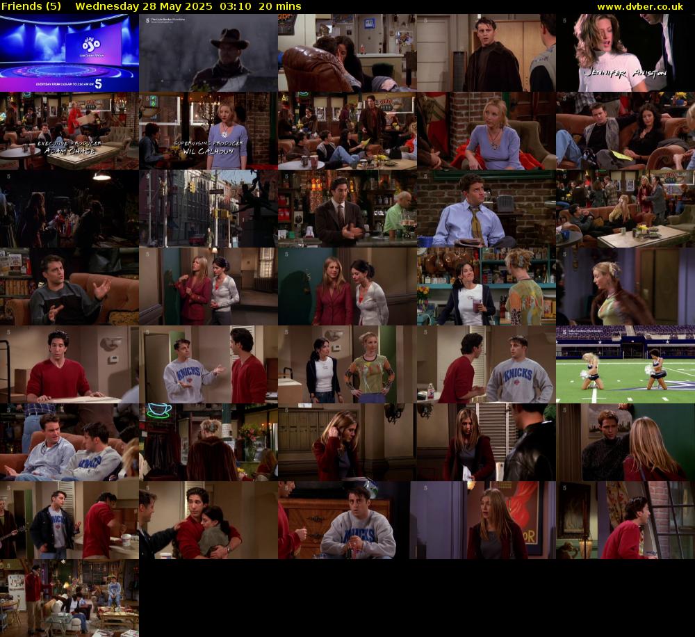 Friends (5) Wednesday 28 May 2025 03:10 - 03:30