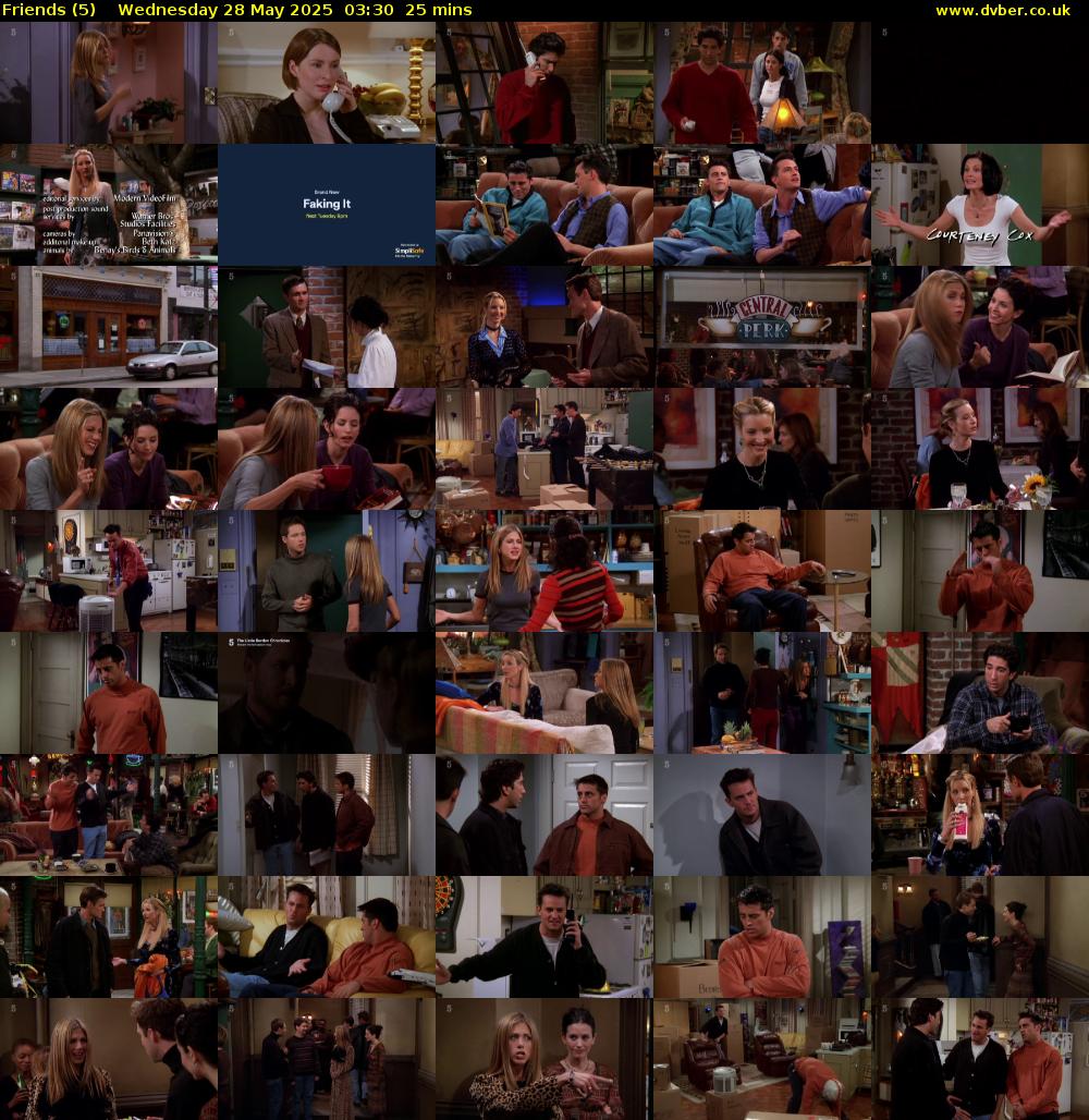 Friends (5) Wednesday 28 May 2025 03:30 - 03:55