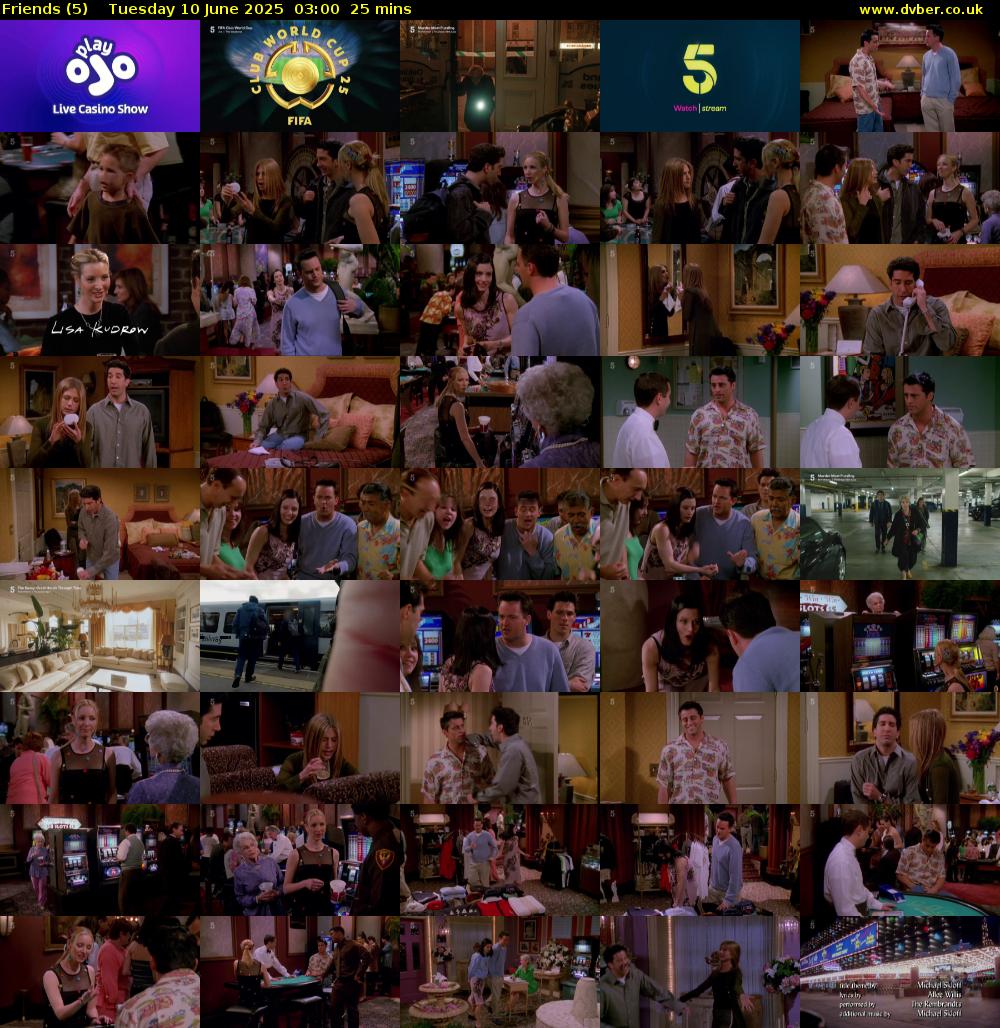 Friends (5) Tuesday 10 June 2025 03:00 - 03:25