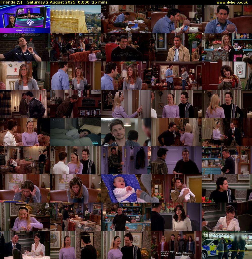 Friends (5) Saturday 2 August 2025 03:00 - 03:25