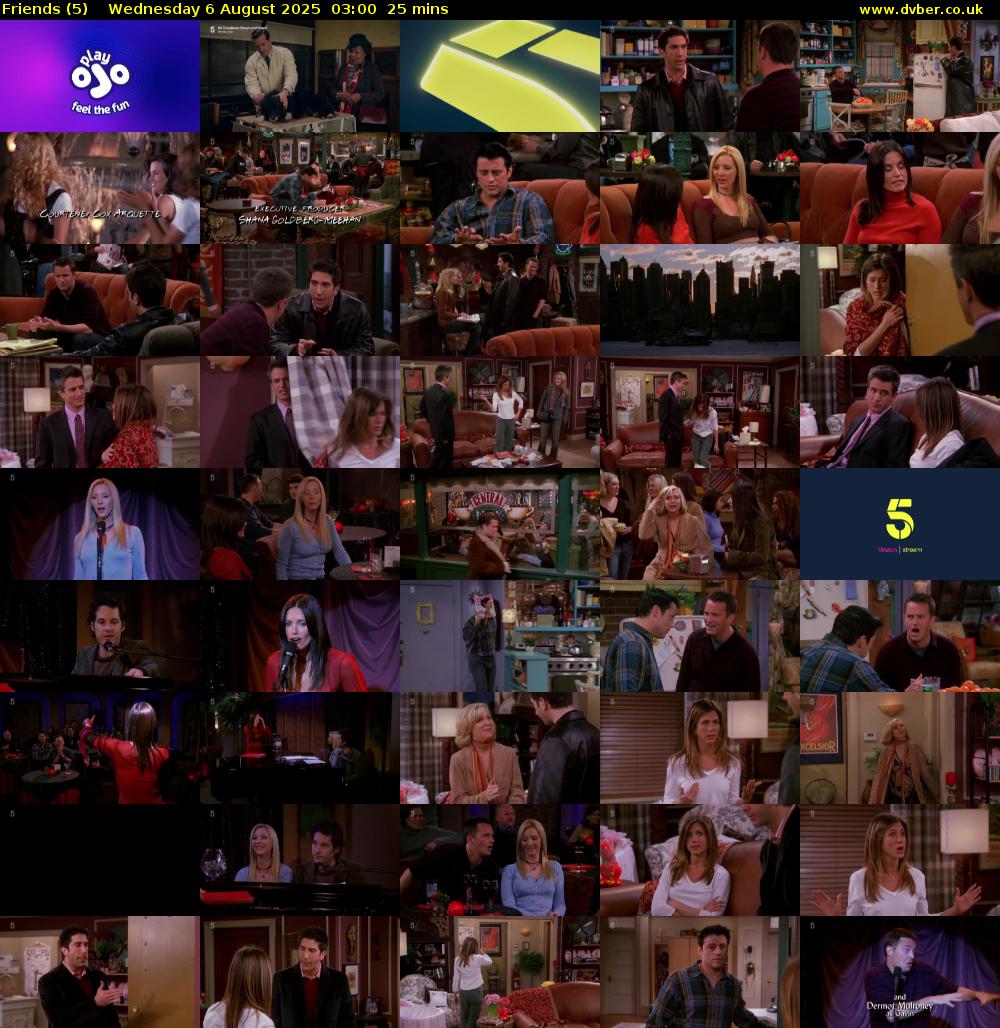 Friends (5) Wednesday 6 August 2025 03:00 - 03:25