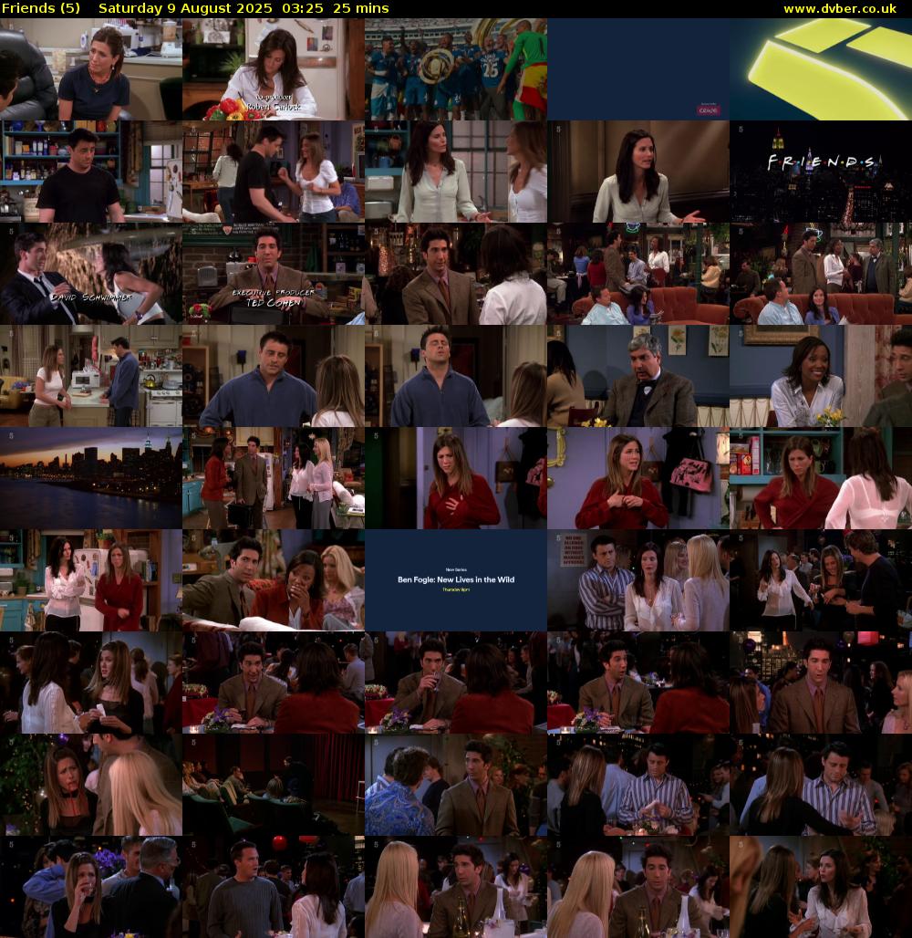 Friends (5) Saturday 9 August 2025 03:25 - 03:50