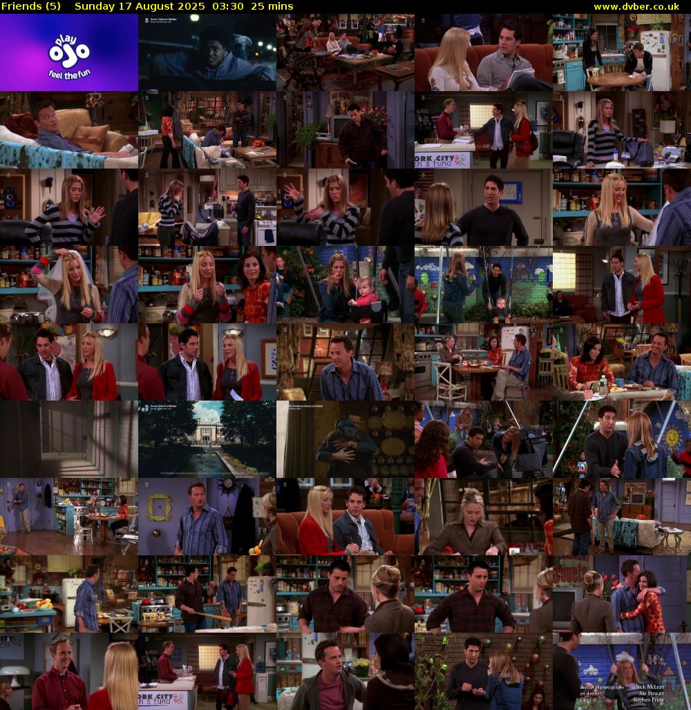 Friends (5) Sunday 17 August 2025 03:30 - 03:55
