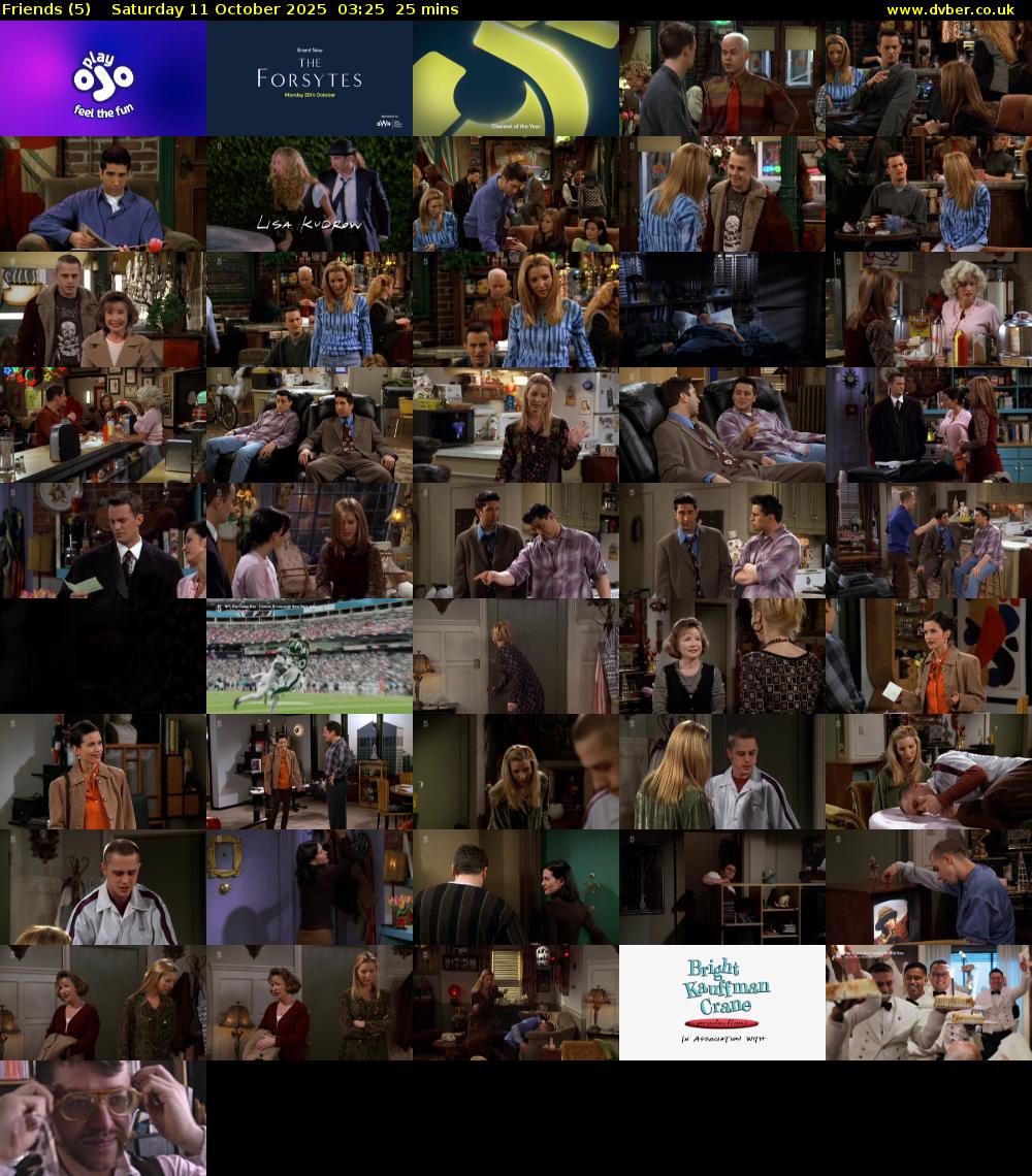 Friends (5) Saturday 11 October 2025 03:25 - 03:50