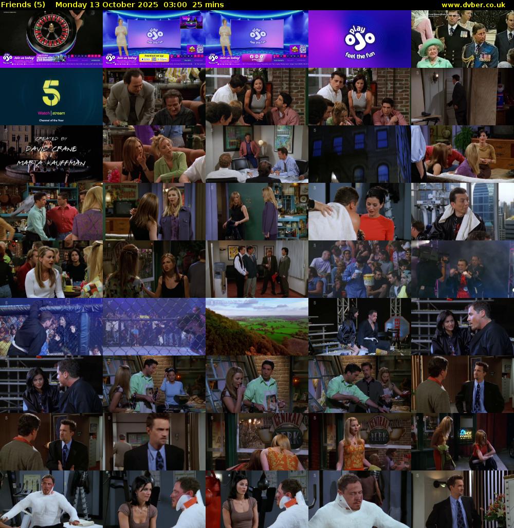 Friends (5) Monday 13 October 2025 03:00 - 03:25