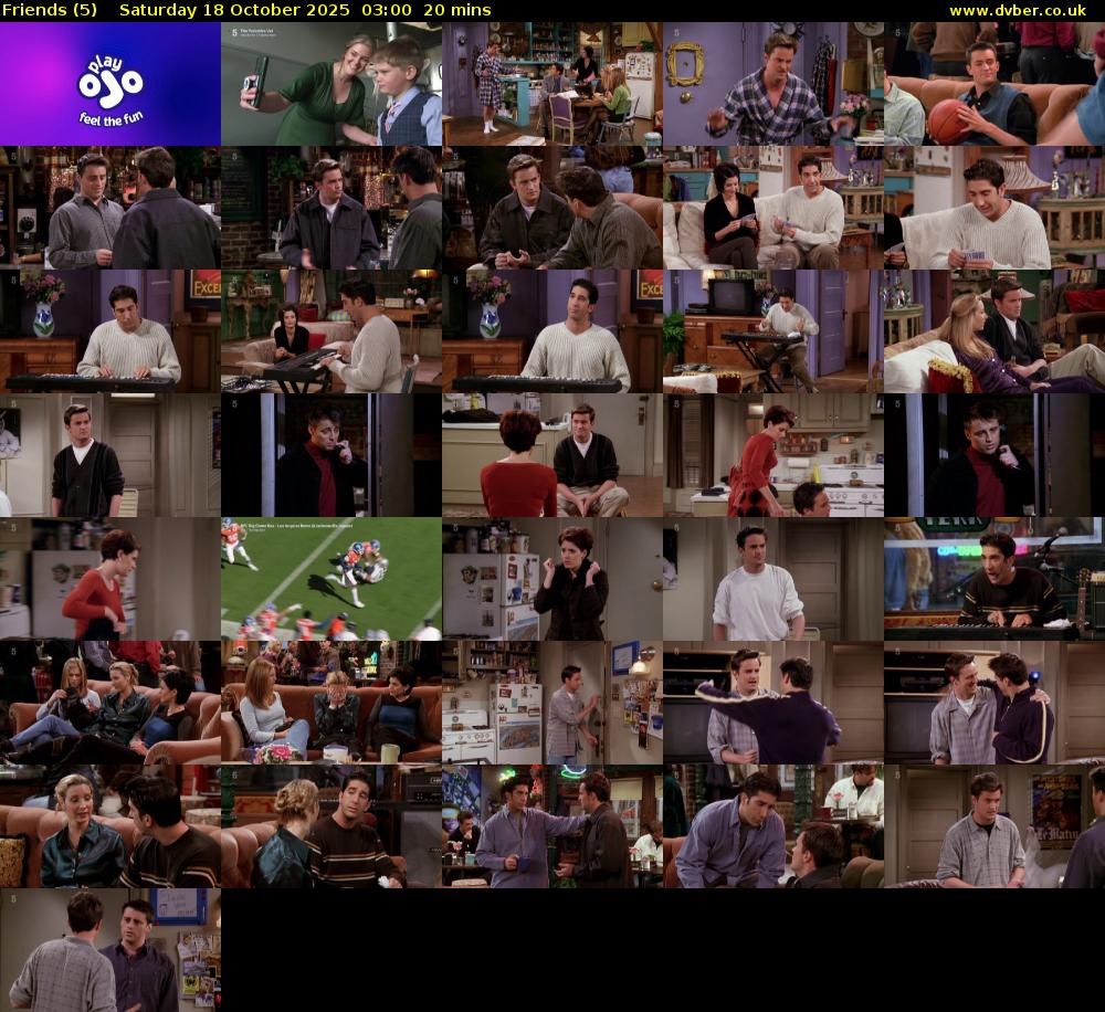 Friends (5) Saturday 18 October 2025 03:00 - 03:20
