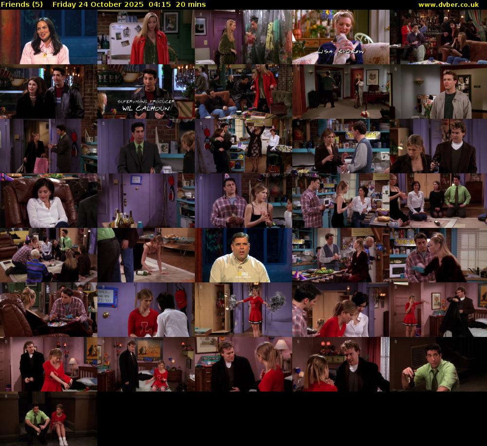 Friends (5) Friday 24 October 2025 04:15 - 04:35