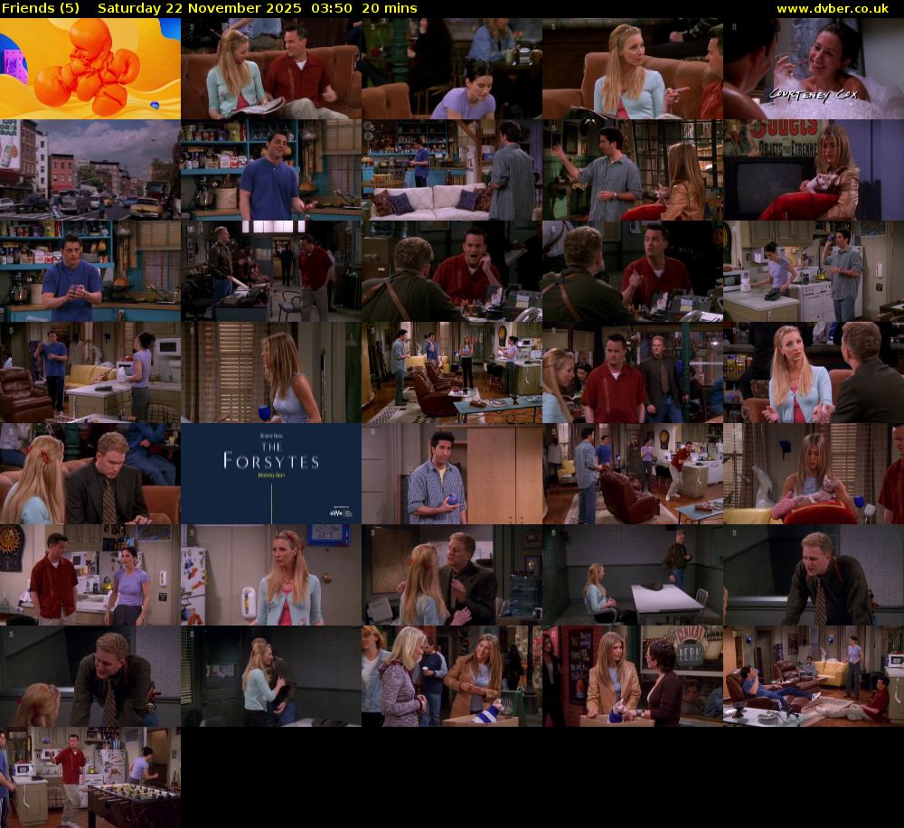 Friends (5) Saturday 22 November 2025 03:50 - 04:10