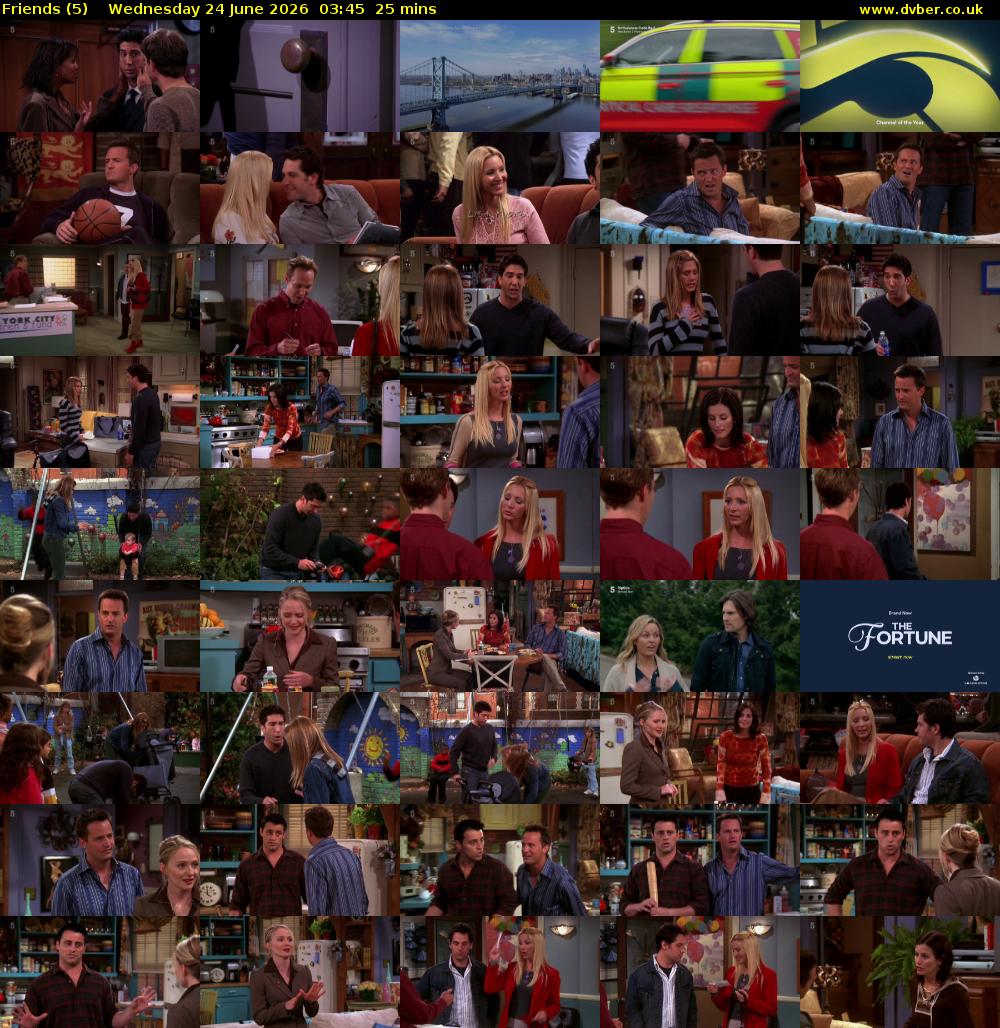 Friends (5) Wednesday 24 June 2026 03:45 - 04:10