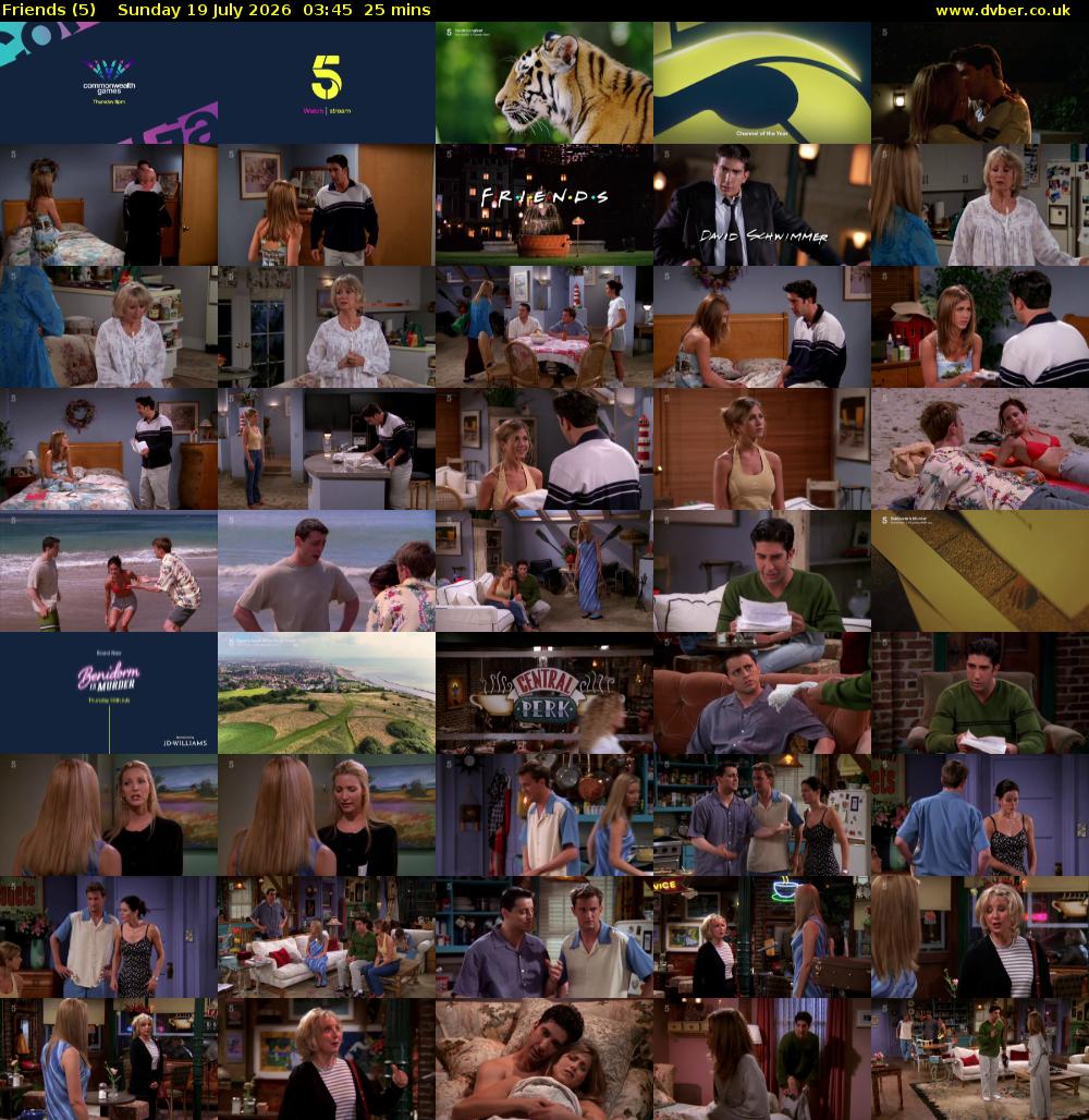 Friends (5) Sunday 19 July 2026 03:45 - 04:10