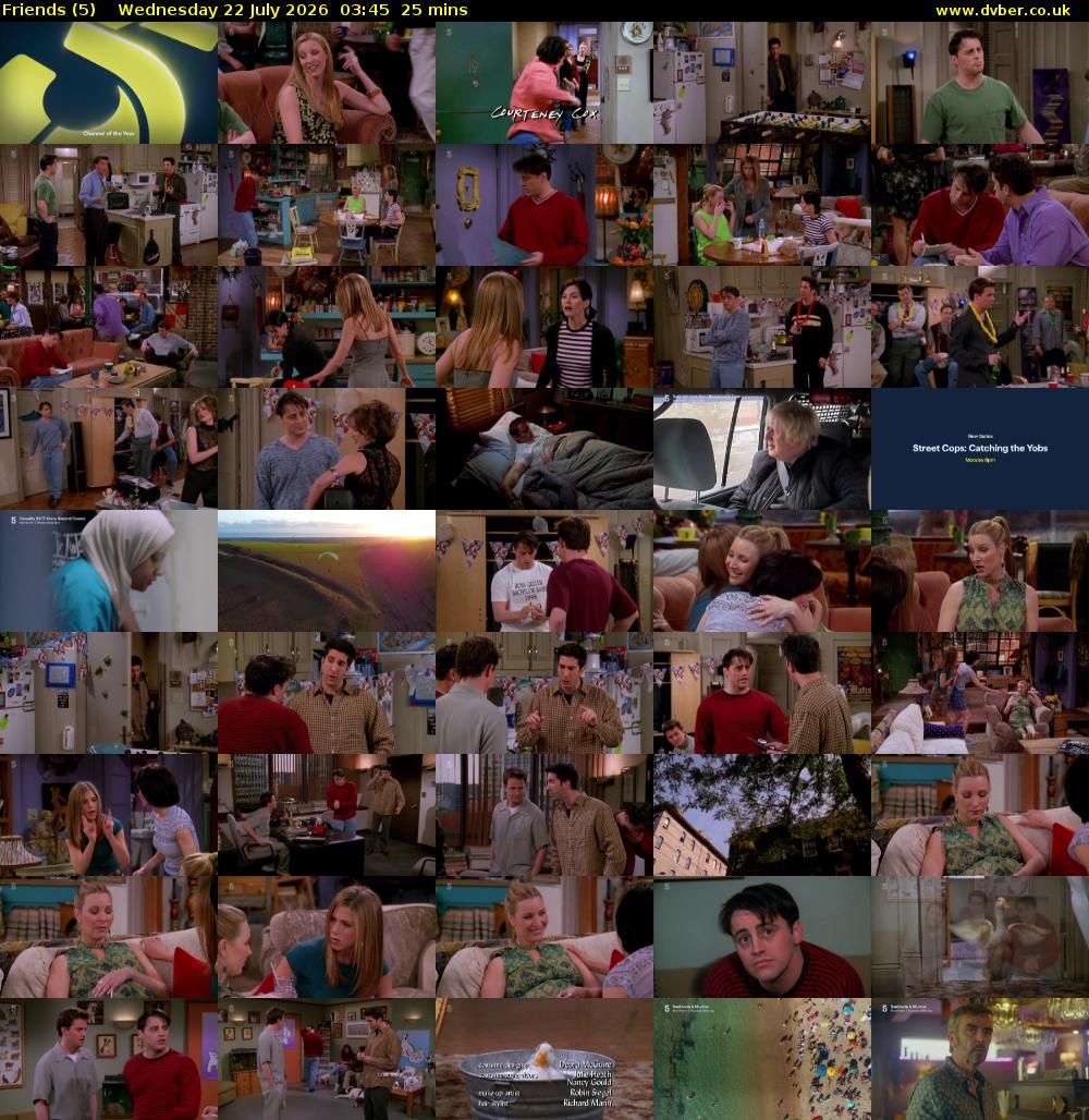 Friends (5) Wednesday 22 July 2026 03:45 - 04:10