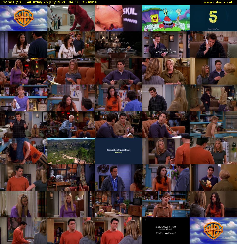 Friends (5) Saturday 25 July 2026 04:10 - 04:35