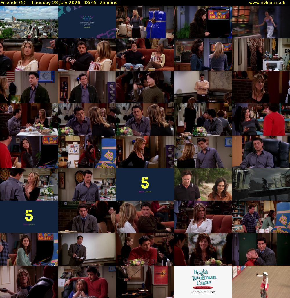 Friends (5) Tuesday 28 July 2026 03:45 - 04:10