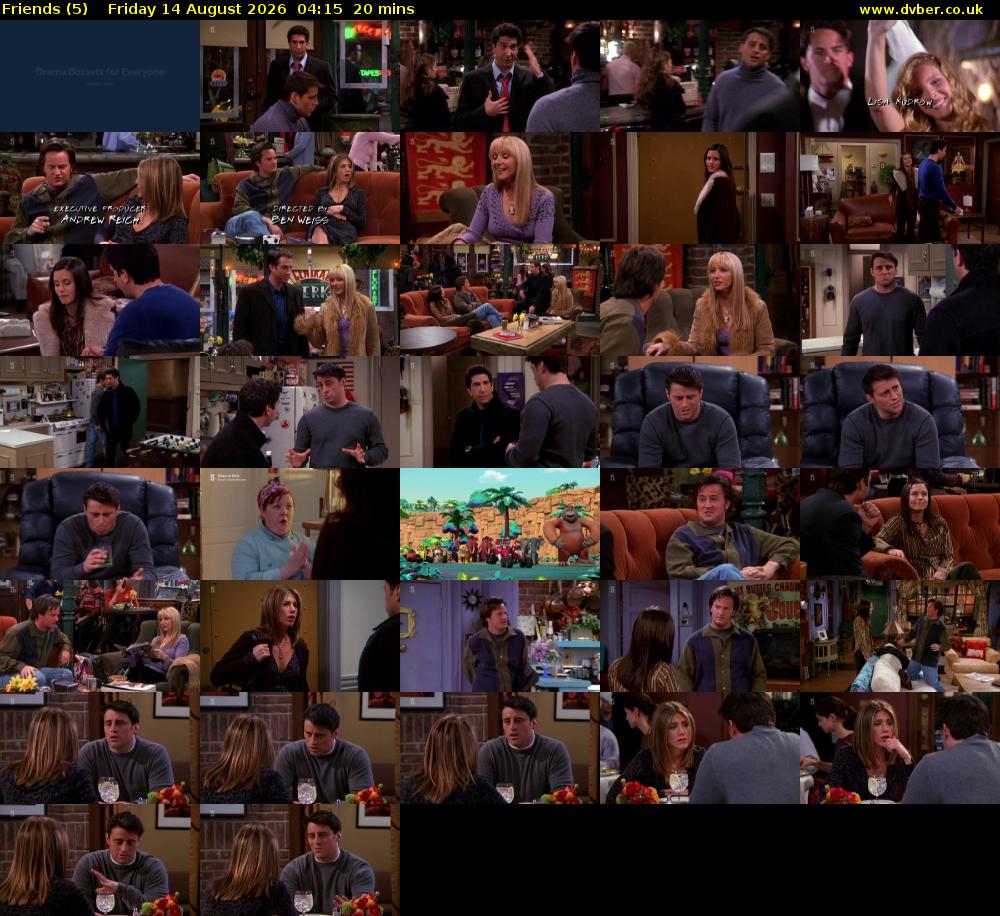 Friends (5) Friday 14 August 2026 04:15 - 04:35