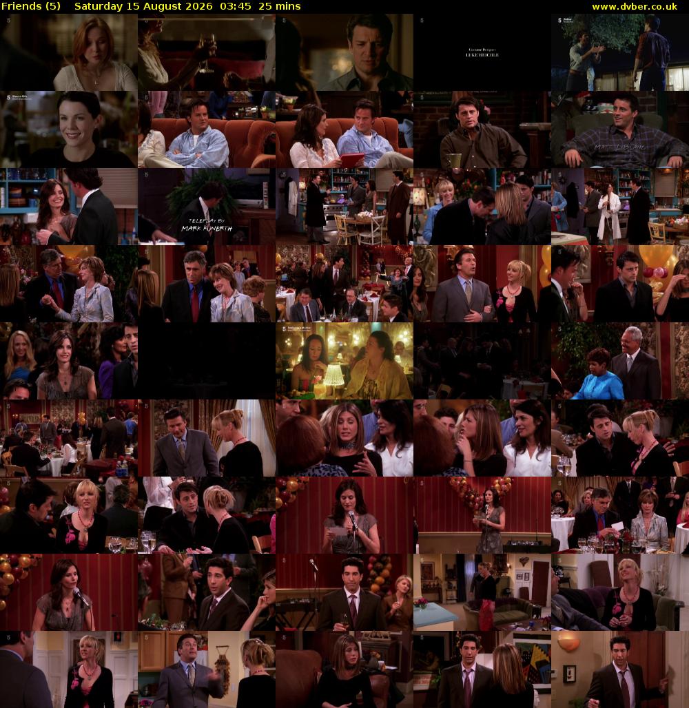 Friends (5) Saturday 15 August 2026 03:45 - 04:10