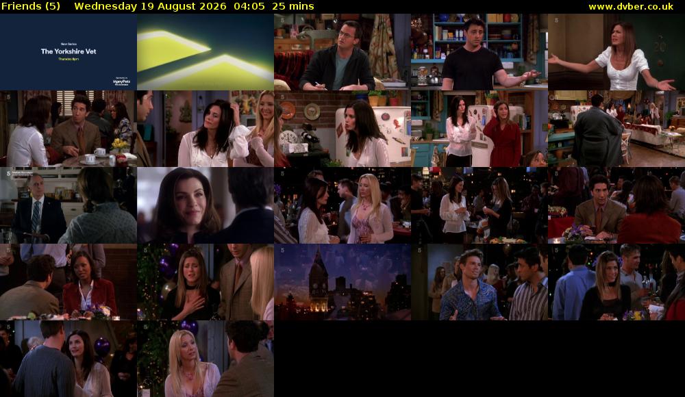 Friends (5) Wednesday 19 August 2026 04:05 - 04:30