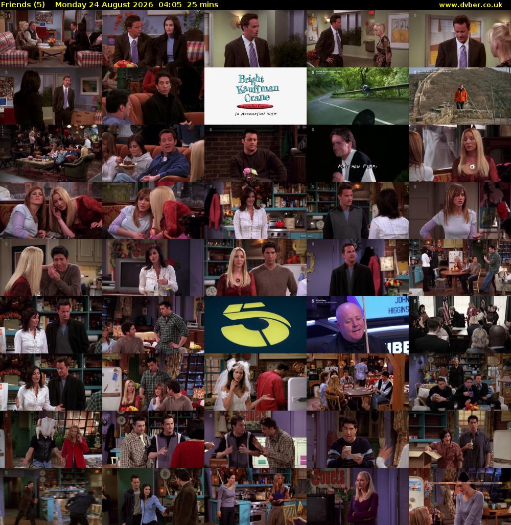 Friends (5) Monday 24 August 2026 04:05 - 04:30