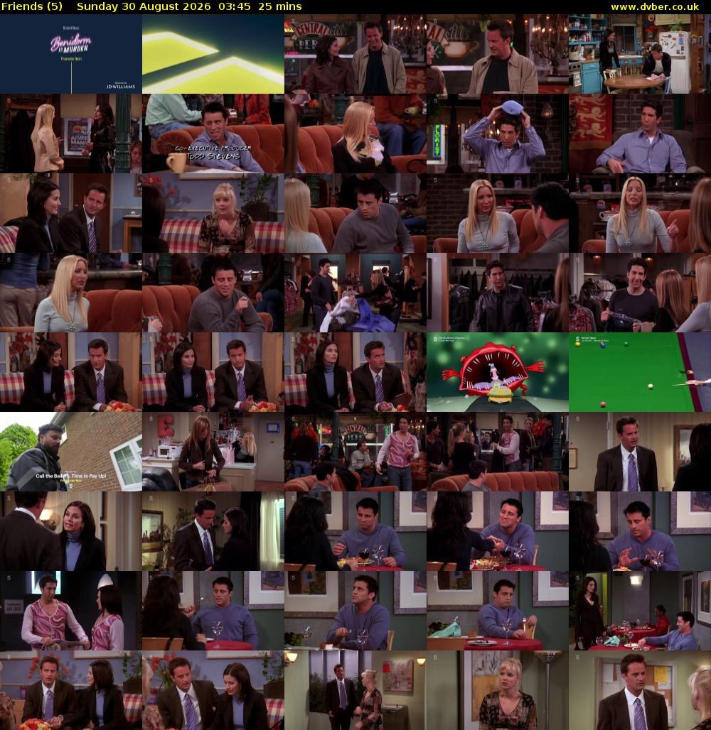 Friends (5) Sunday 30 August 2026 03:45 - 04:10