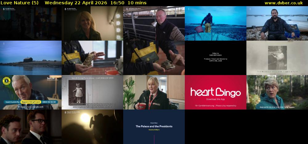 Love Nature (5) Wednesday 22 April 2026 16:50 - 17:00