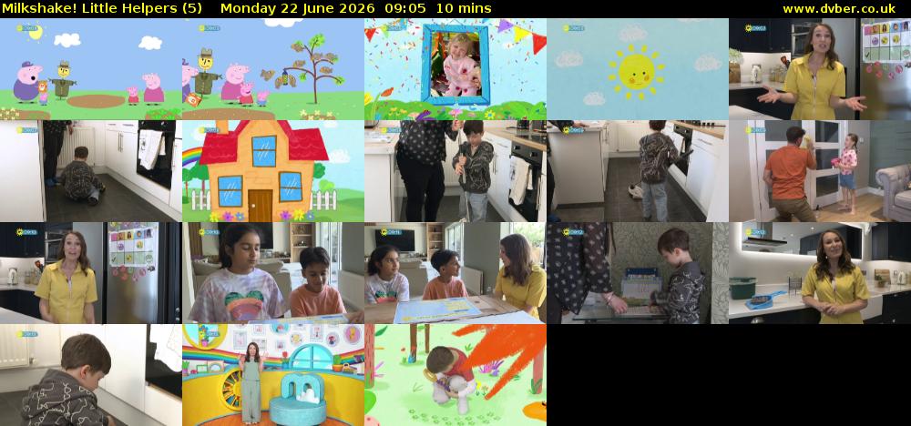 Milkshake! Little Helpers (5) Monday 22 June 2026 09:05 - 09:15