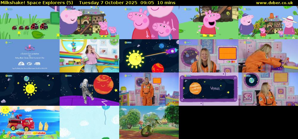 Milkshake! Space Explorers (5) Tuesday 7 October 2025 09:05 - 09:15